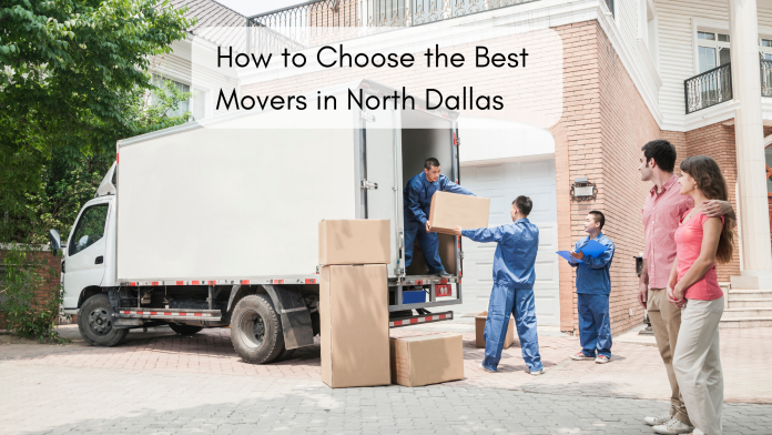How to Choose the Best Movers in North Dallas (1)