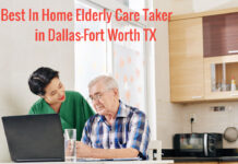 best in home elderly care taker in dallas fort worth tx
