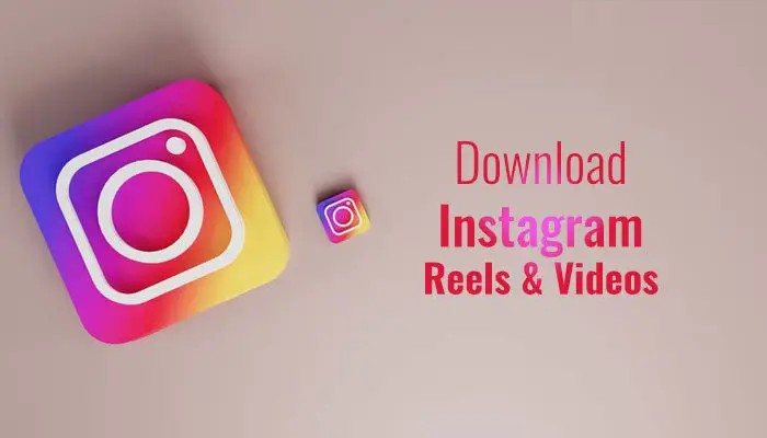 learn how to download instagram reels ? - updated 2023