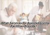 what do assisted living facilities provide