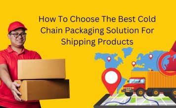 how to choose the best cold chain packaging solution for shipping products