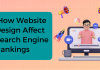 How Website Design Affect Search Engine Rankings