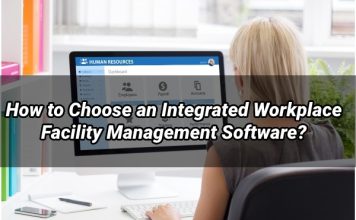 how to choose an integrated workplace facility management software