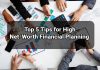 Top 5 Tips for High Net Worth Financial Planning