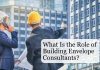 What Is the Role of Building Envelope Consultants