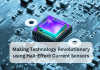 Making Technology Revolutionary using Hall Effect Current Sensors