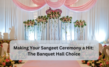 making your sangeet ceremony a hit the banquet hall choice
