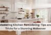 Kitchen Remodeling: Tips and Tricks