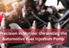Precision in Motion Unraveling the Automotive Fuel Injection Pump