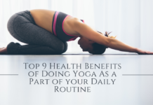 top 9 health benefits of doing yoga as a part of your daily routine