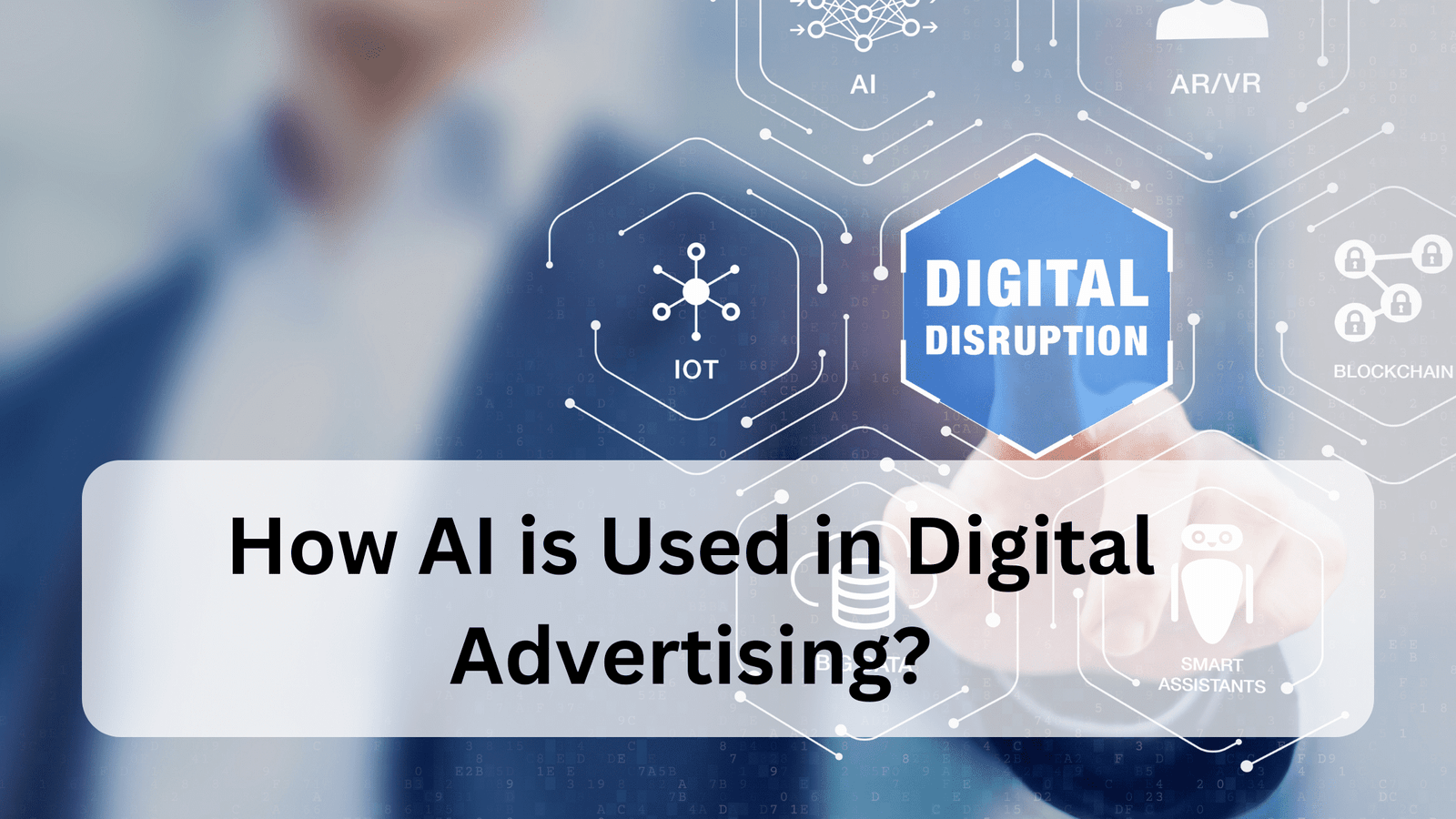 how ai is used in digital advertising