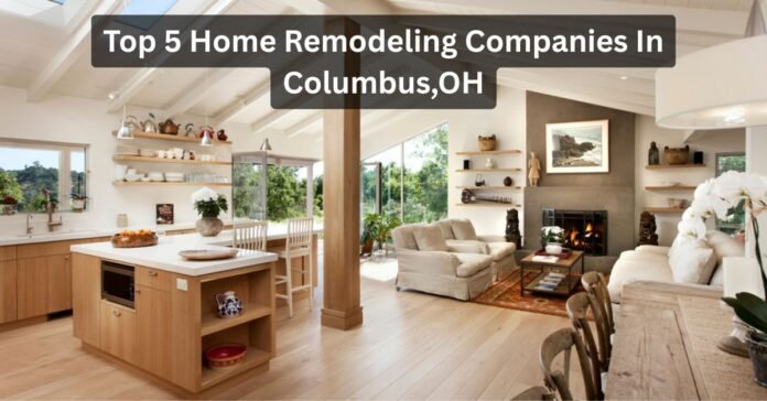 5 Best Home Remodeling Companies
